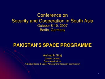 Conference on  Conference on  Security and Cooperation in South Asia  Security and Cooperation in