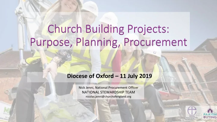 church building projects purpose planning procurement
