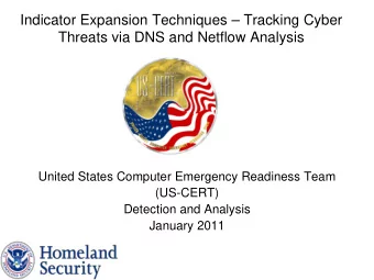 Indicator Expansion Techniques  Tracking Cyber  Threats via DNS and Netflow Analysis  United