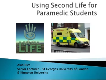 Alan Rice  Al  an Rice  Seni  nior  or Lectu  Lecturer -  rer -  St Geor  t Georges Uni  ges