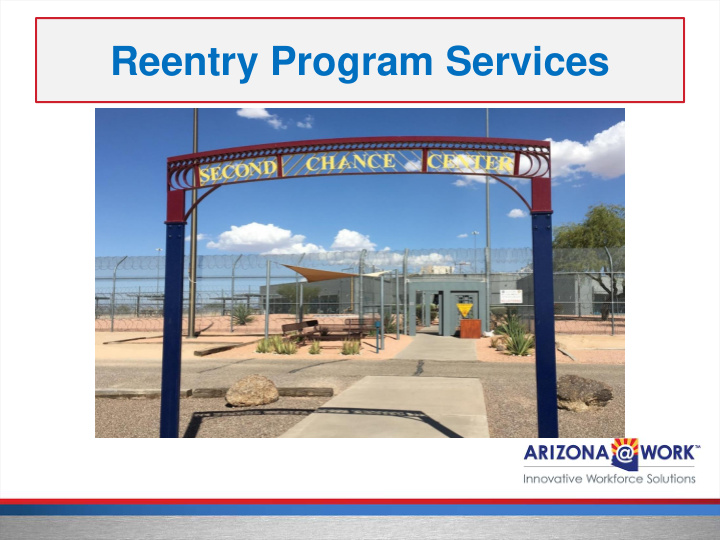 reentry program services a true second chance