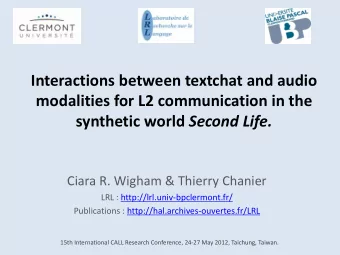 Interactions between textchat and audio  modalities for L2 communication in the synthetic world