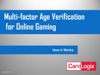 for Online Gaming  How it Works  Q4 2012 v4  Step 1  Enrollment &amp; Smart Player Card Issuance  B