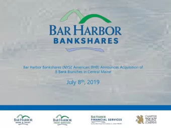 July 8 th , 2019  Forward Looking Statements This presentation contains forward looking statements