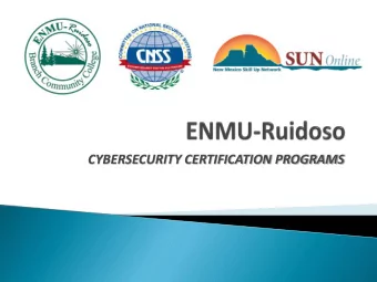 CYBERSECURITY CERTIFICATION PROGRAMS  Workforce Training Need  30% more computer and network