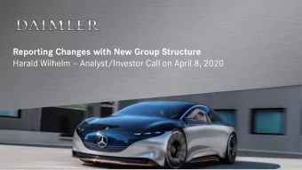 Reporting Changes with New Group Structure Harald Wilhelm  Analyst/Investor Call on April 8,