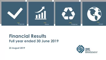 Financial Results  Full year ended 30 June 2019  Fortify  23 August 2019  Disclaimer  The material