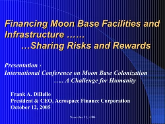 Financing Moon Base Facilities and  Financing Moon Base Facilities and  Infrastructure