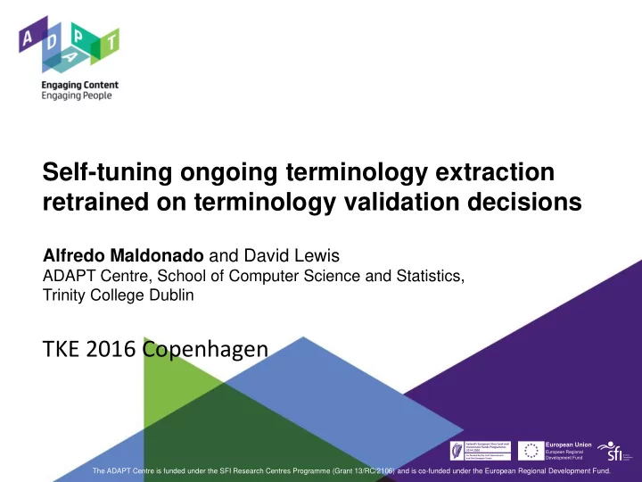 self tuning ongoing terminology extraction retrained on