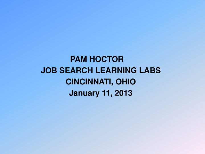 pam hoctor job search learning labs cincinnati ohio