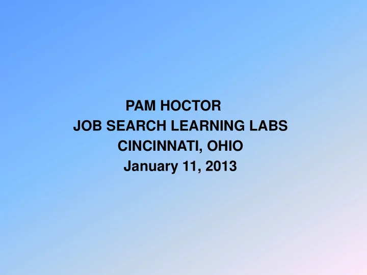 pam hoctor job search learning labs cincinnati ohio