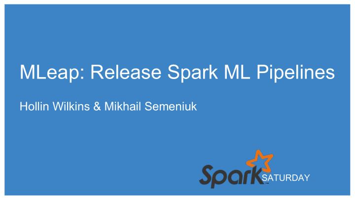 mleap release spark ml pipelines