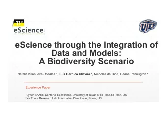 eScience through the Integration of  Data and Models:  A Biodiversity Scenario Natalia