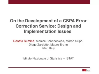Correction Service: Design and  Implementation Issues  Donato Summa, Monica Scannapieco, Marco