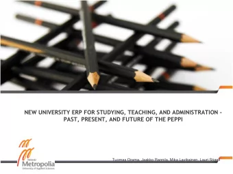 NEW UNIVERSITY ERP FOR STUDYING, TEACHING, AND ADMINISTRATION -  PAST, PRESENT, AND FUTURE OF THE