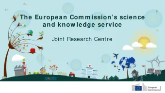 The European Com m issions science  and know ledge service  Joint Research Centre  Principles of