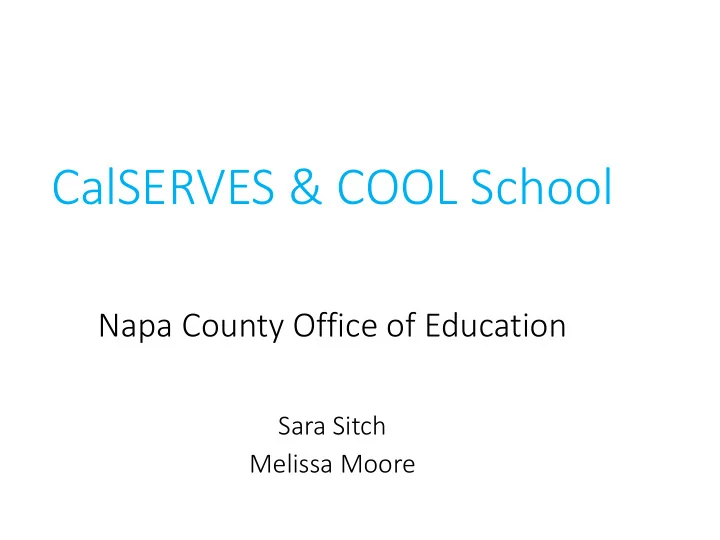 calserves cool school