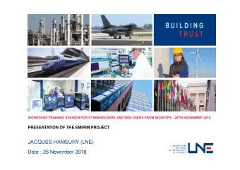 JACQUES HAMEURY (LNE)  Date : 26 November 2018  Improvement of Emissivity Measurements on