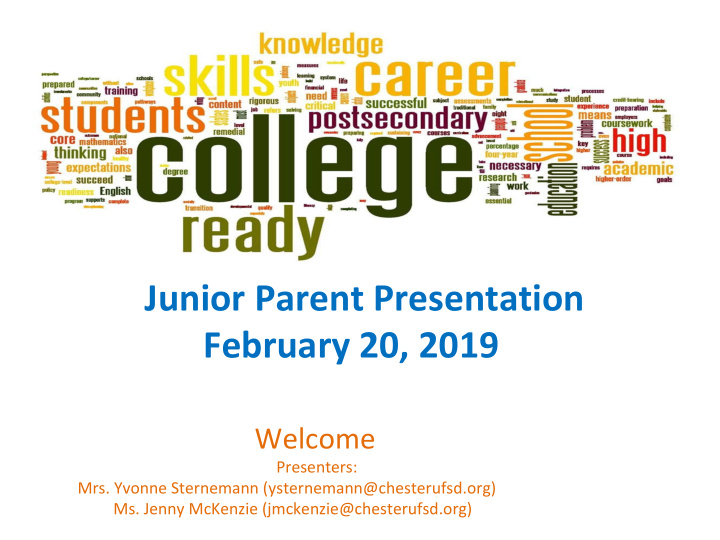 junior parent presentation february 20 2019 welcome