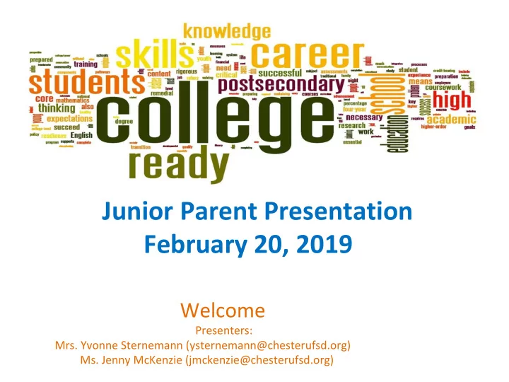 junior parent presentation february 20 2019 welcome