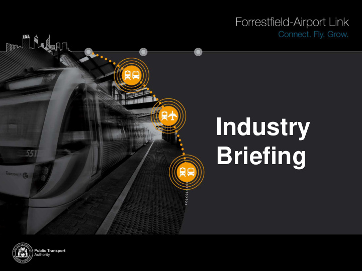 industry briefing agenda