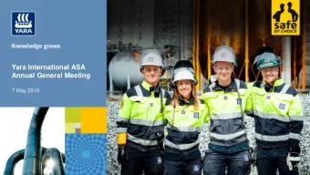 Yara International ASA Annual General Meeting  7 May 2019  Safety is our first priority TRI 1