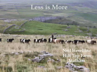 Less is More  Neil Heseltine  Hill Top Farm  Malham  @hilltopfarmgirl  Hill Top Farm
