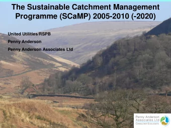 United Utilities/RSPB  Penny Anderson  Penny Anderson Associates Ltd  Background  Innovative,