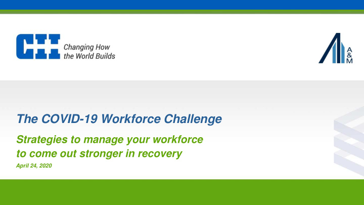 the covid 19 workforce challenge