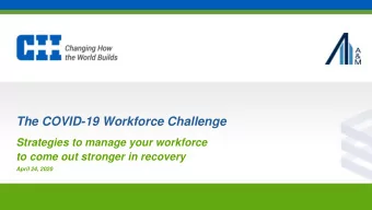 The COVID-19 Workforce Challenge  Strategies to manage your workforce  to come out stronger in