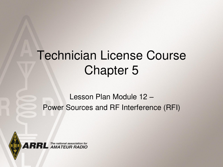 lesson plan module 12 power sources and rf interference