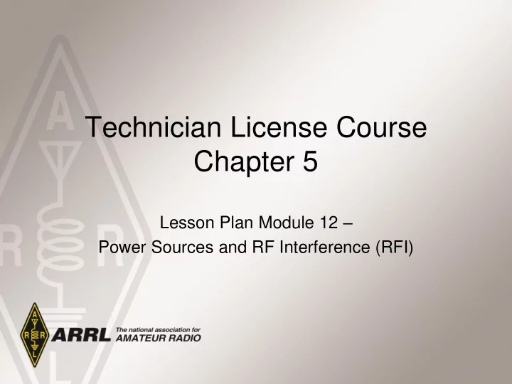 lesson plan module 12 power sources and rf interference