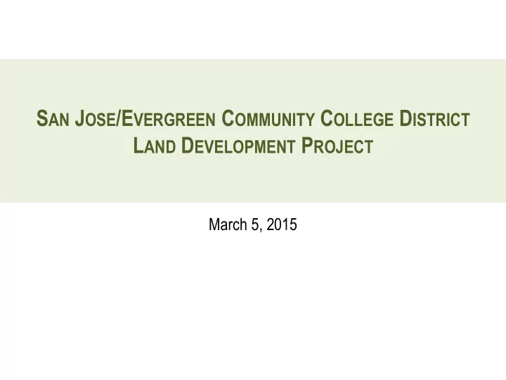 s an j ose e vergreen c ommunity c ollege d istrict