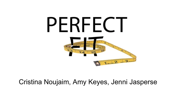 cristina noujaim amy keyes jenni jasperse pitch