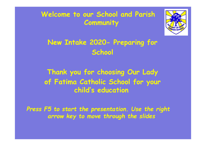 welcome to our school and parish community new intake