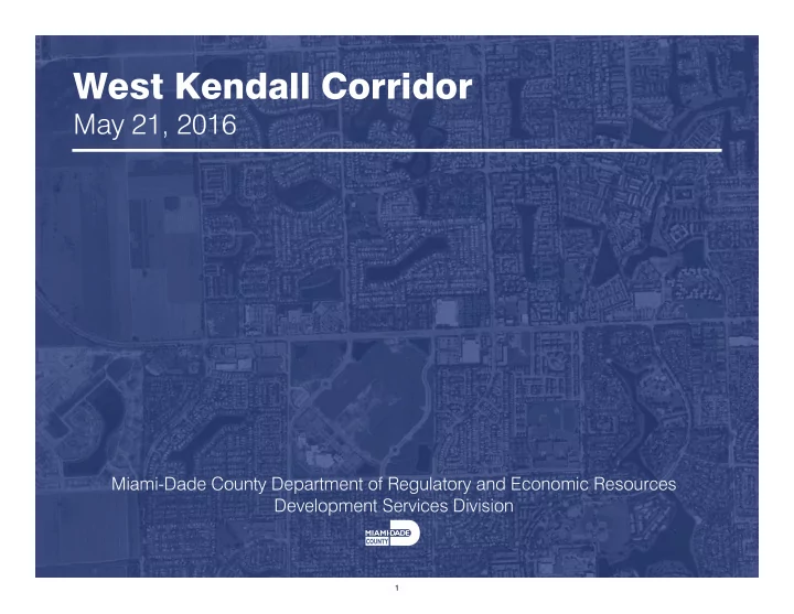 west kendall corridor