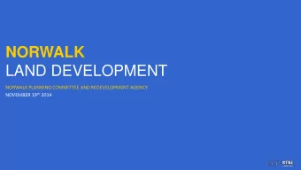 NORWALK  LAND DEVELOPMENT  NORWALK PLANNING COMMITTEE AND REDEVELOPMENT AGENCY NOVEMBER 19 th 2014