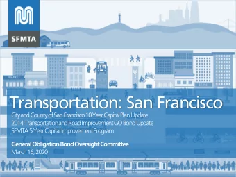 Transportation: San Francisco  Capital Planning  City and County of San Francisco 10-Year Capital