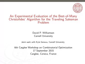 An Experimental Evaluation of the Best-of-Many  Christofides Algorithm for the Traveling