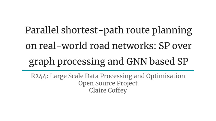 parallel shortest path route planning on real world road