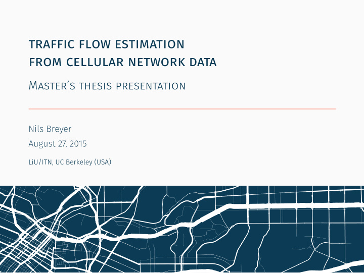 traffic flow estimation from cellular network data
