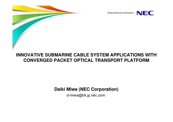innovative submarine cable system applications with