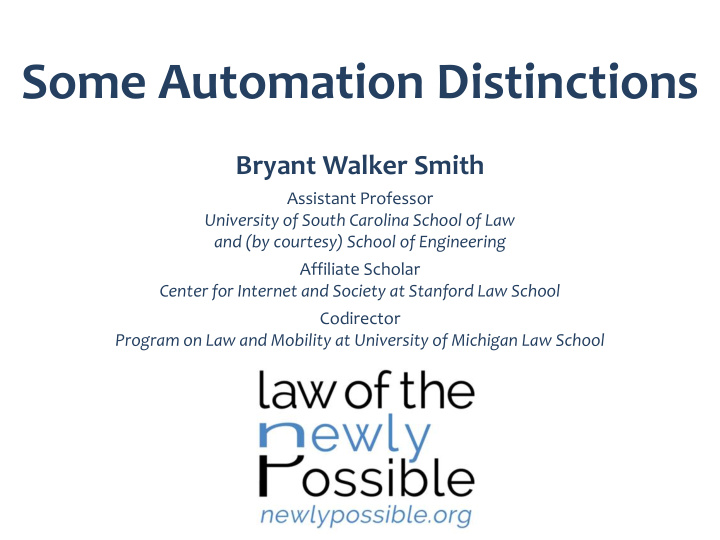 some automation distinctions