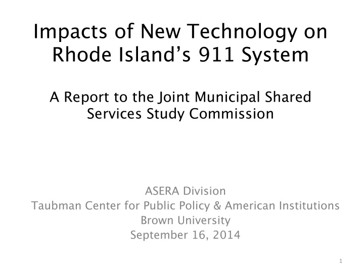 impacts of new technology on rhode island s 911 system