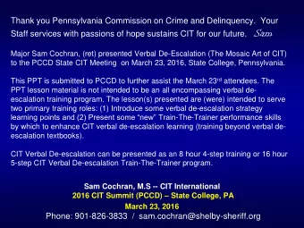Staff services with passions of hope sustains CIT for our future. Sam  Major Sam Cochran, (ret)