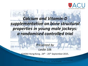Calcium and Vitamin-D  supplementation on bone structural  properties in young male jockeys:  a
