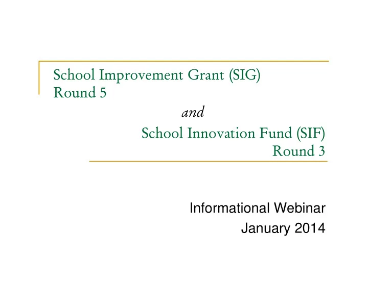 school improvement grant sig round 5 and school