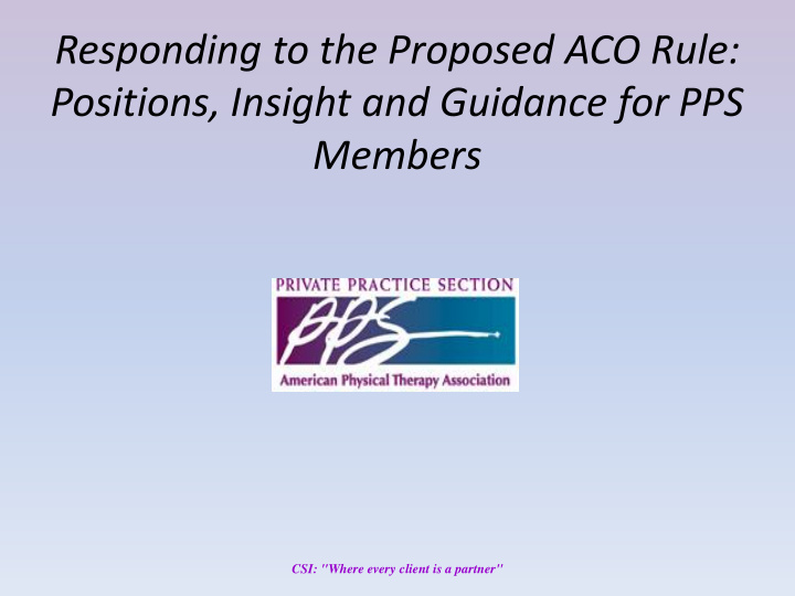 responding to the proposed aco rule positions insight and