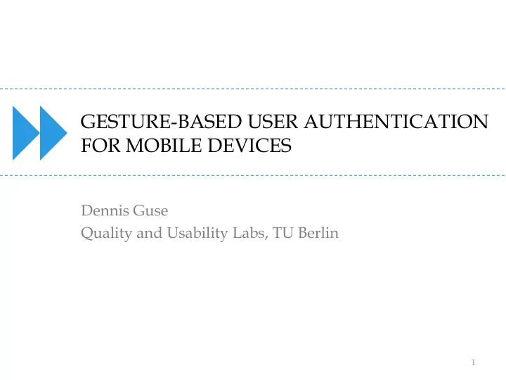 gesture based user authentication for mobile devices
