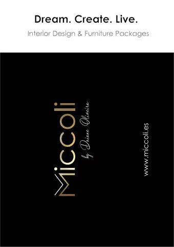 Dream. Create. Live.  Interior Design &amp; Furniture Packages  by Daiane Oliveira  www.miccoli.es